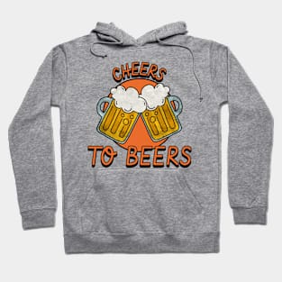 cheers to beers Hoodie